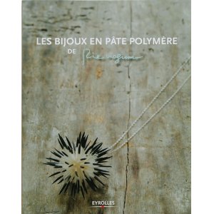 画像: LES BIJOUX EN PATE POLYMERE（French）